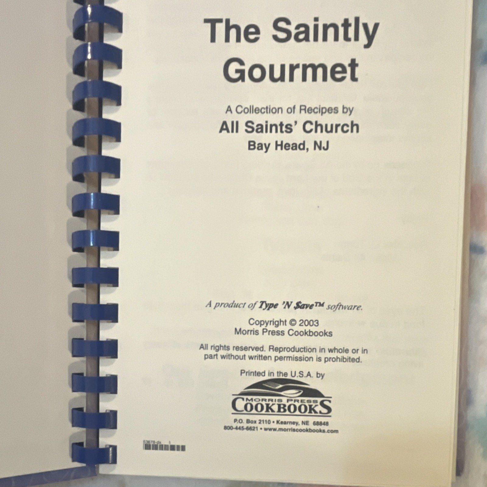 Morris Press The Saintly Gourmet by All Saints’ Church, Spiral Bound, Cooking