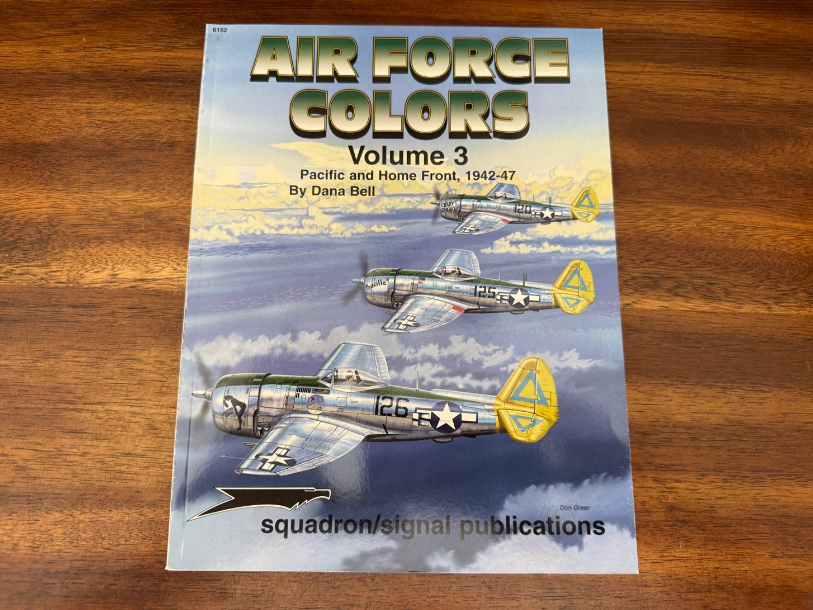 Airforce Colors, Volume 3 : Pacific and Home Front, 1942-1947 (TPB)
