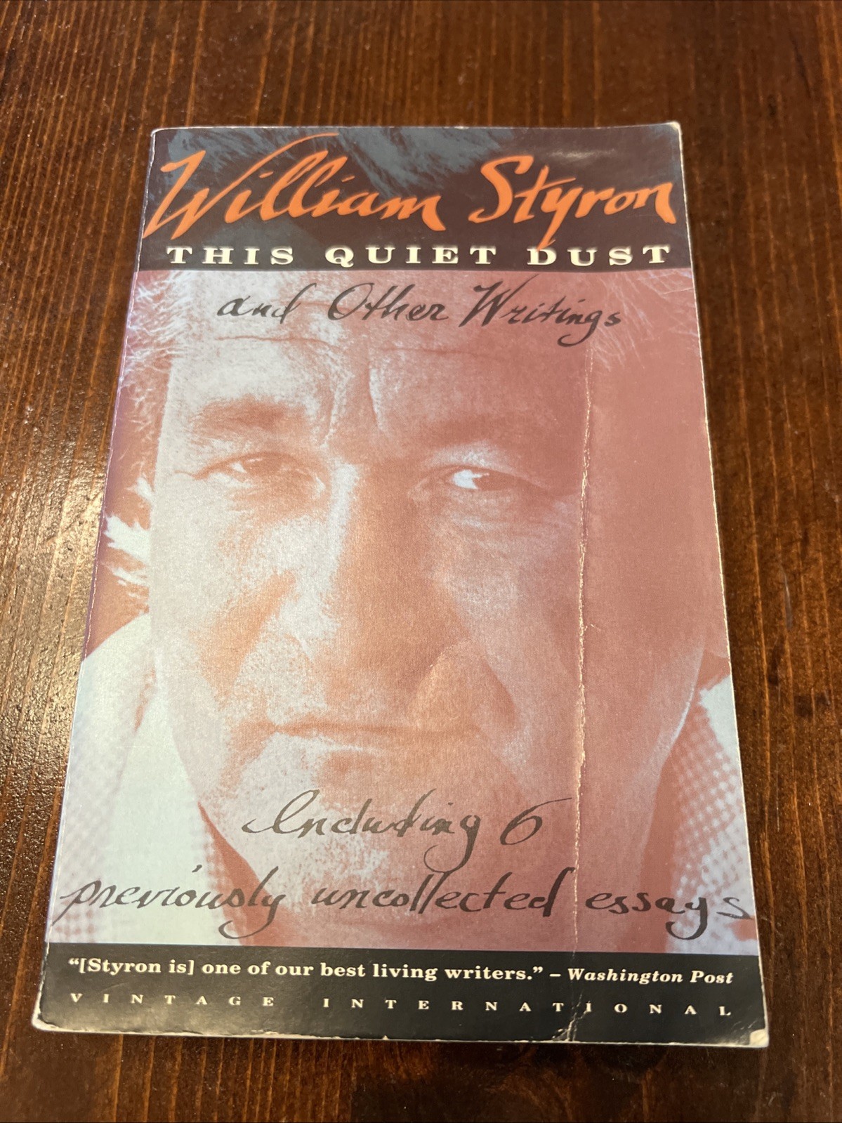 This Quiet Dust: And Other Writings…, Styron, William