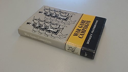 WAR GAME CAMPAIGNS By Donald F. Featherstone – Hardcover *Excellent Condition*