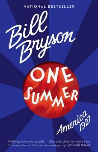 One Summer: America, 1927 – Paperback By Bryson, Bill – ACCEPTABLE