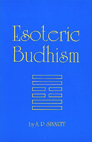 ESOTERIC BUDDHISM, SINNETT Important late 1800’s Occult Classic, Brand New Copy