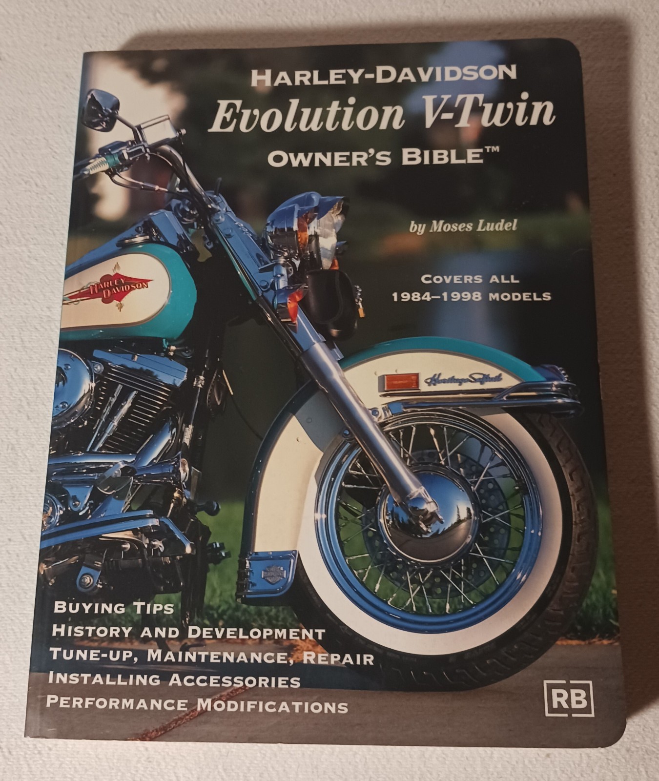 Book HARLEY-DAVIDSON Evolution V-Twin Owner’s Bible Covers 1984-1998 Models