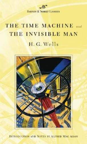 The Time Machine and the Invisible Man – Mass Market Paperback – GOOD