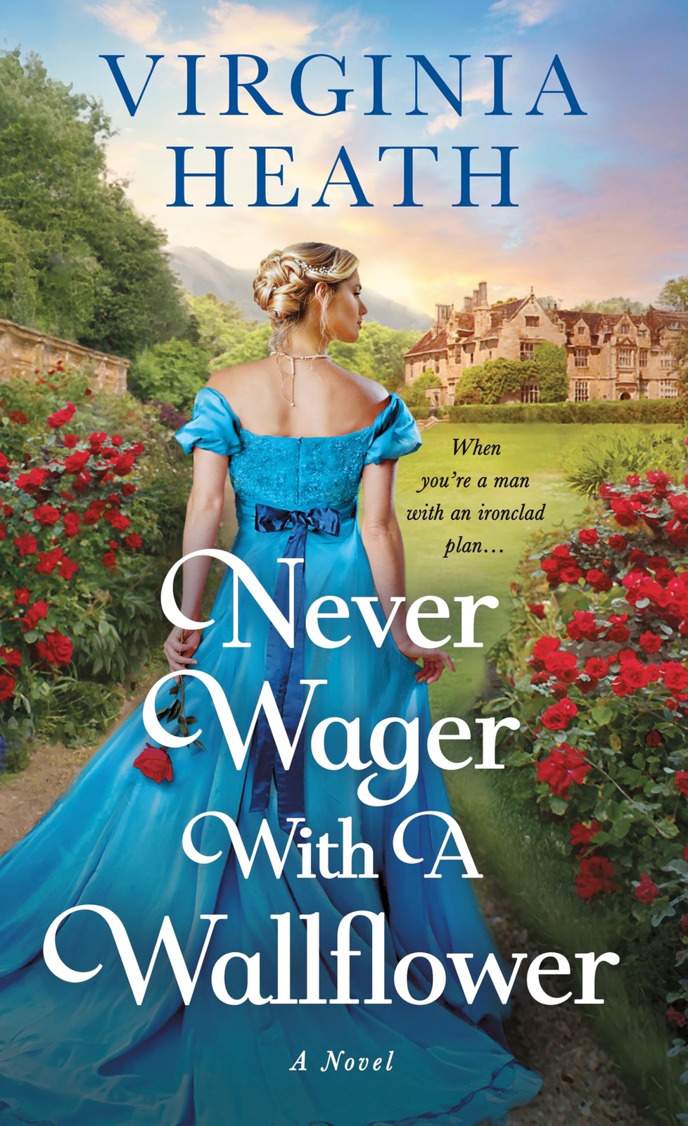 Never Wager with a Wallflower: A Novel (The Merriwell Sisters, 3)