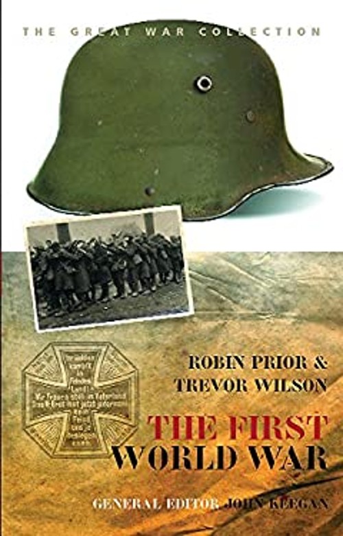 The First World War Paperback Trevor, Prior, Robin Wilson