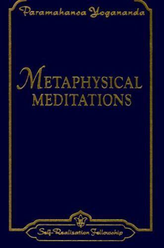 Metaphysical Meditations (Self-Realization Fellowship) Paramahansa Yogananda pa