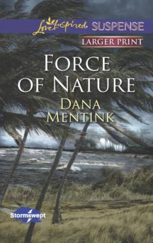 Force of Nature (Stormswept) – Mass Market Paperback – VERY GOOD