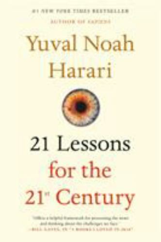 21 Lessons for the 21st Century by Harari, Yuval Noah