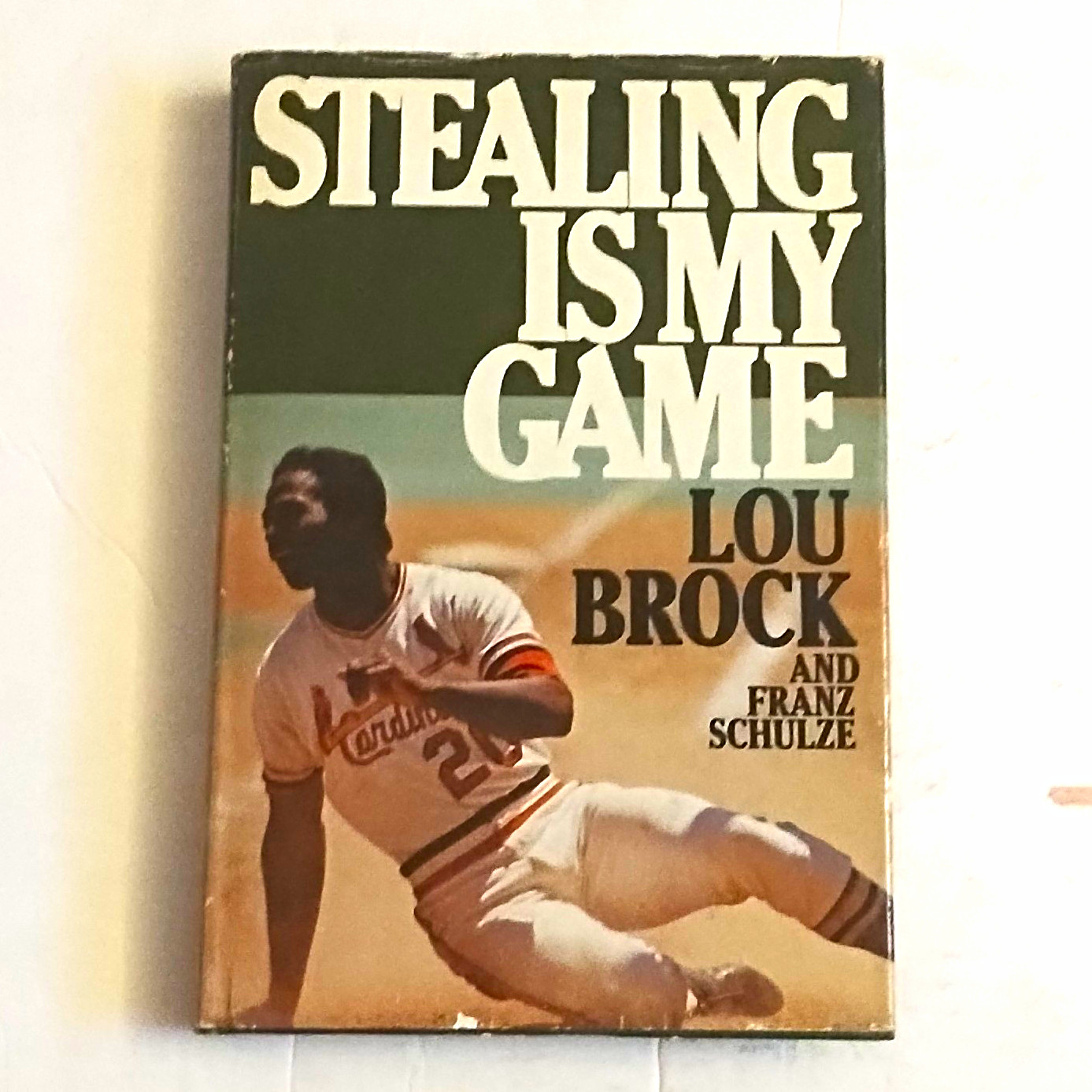 Lou Brock & Franz Schulze Stealing Is My Game Hardcover 1974 Illus Signed