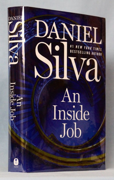 An Inside Job: A Novel – Hardcover, by Silva Daniel – NEW – AUTOGRAPHED