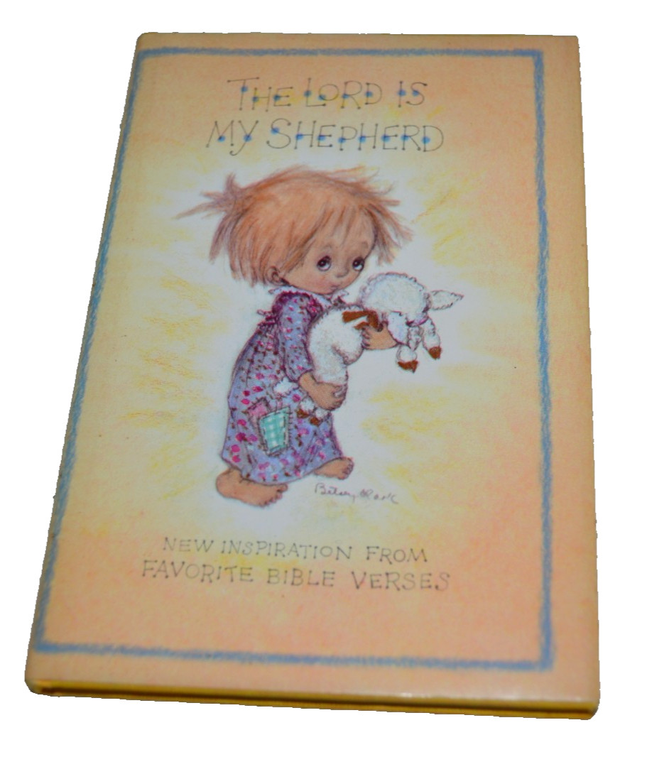 Betsey Clark Book The LORD Is My Shepherd 1969 Scriptures w/Dust Cover 4x 6 1/4″