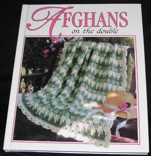 Afghans on the double (Crochet – Hardcover, by Anne Van Wagner – Very Good n