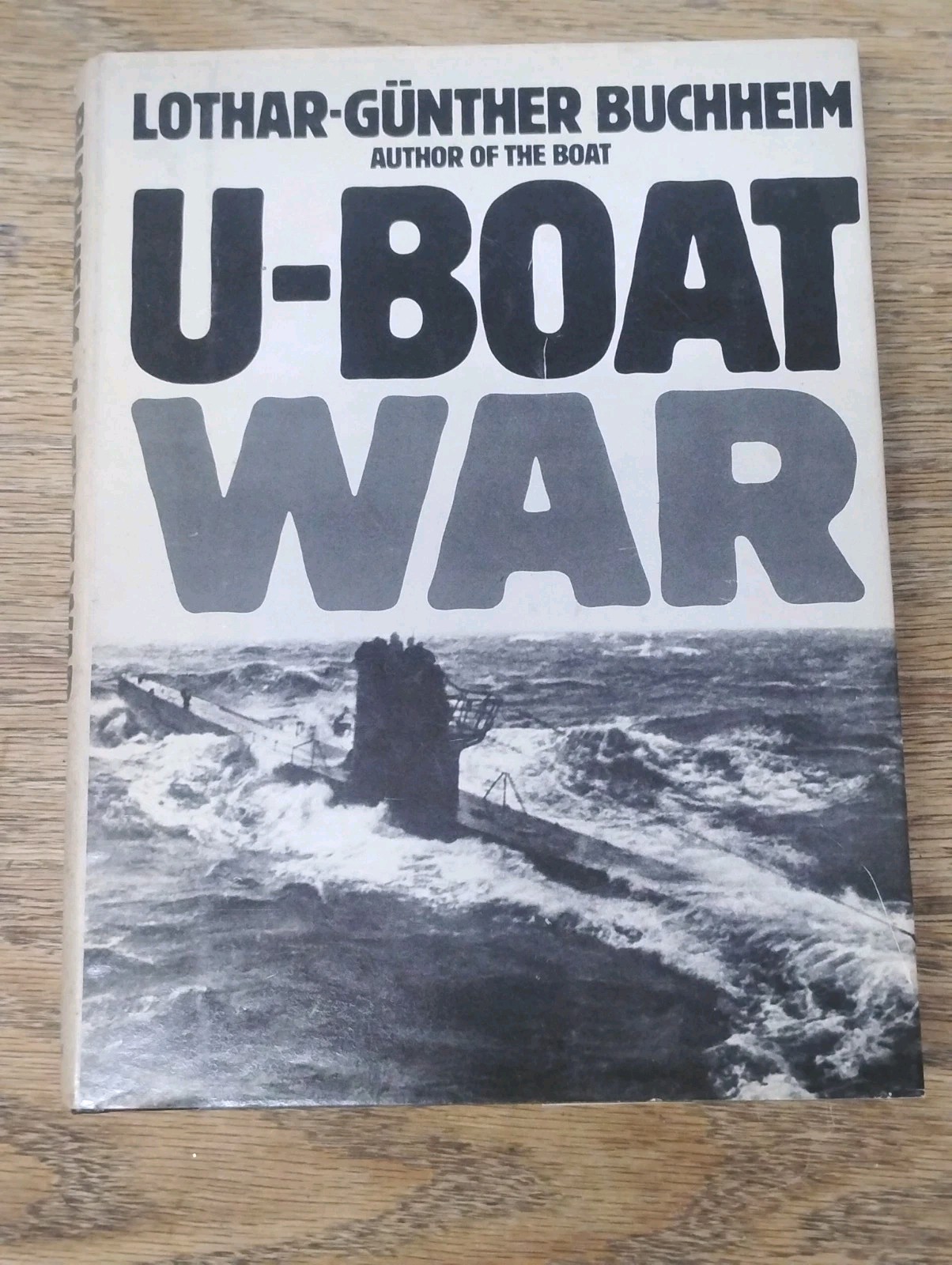 U-Boat War Lothar-Günther Buchheim HC DJ 1978 Alfred A Knopf WWII Submarine