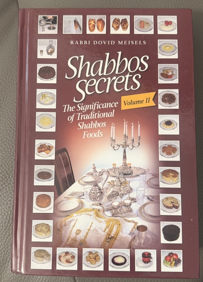 Shabbos Secrets: The Mysteries Revealed by Dovid Meisels (Hardcover)