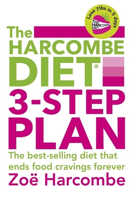 The Harcombe Diet 3-Step Plan: Lose 7lbs in 5 days and end f… by Harcombe, Zoë