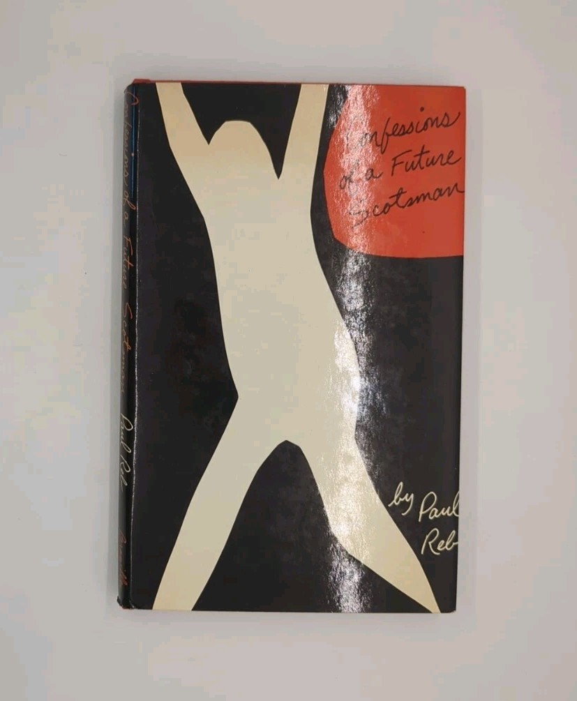 Signed! Confessions of a Future Scotsman by Paul Reb (1973, George Braziller)