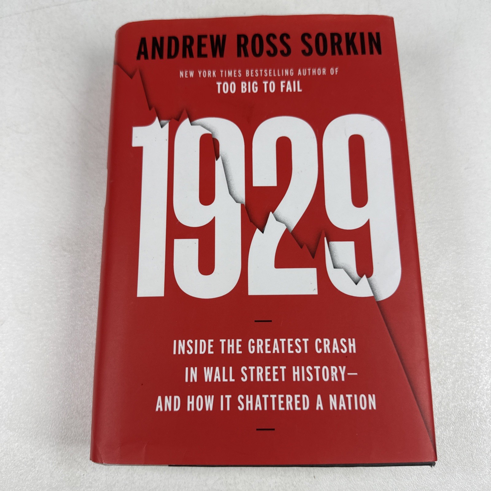 1929 Inside the Greatest Crash Andrew Ross Sorkin Hardcover DJ