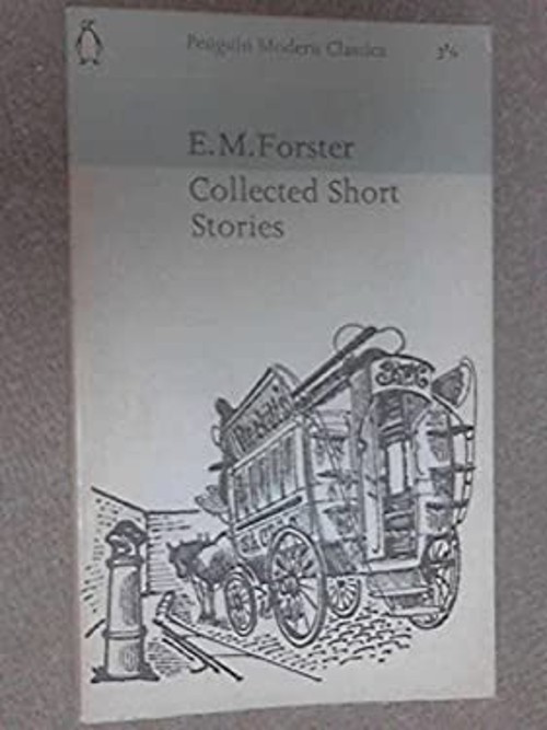 Collected Short Stories E M Forster