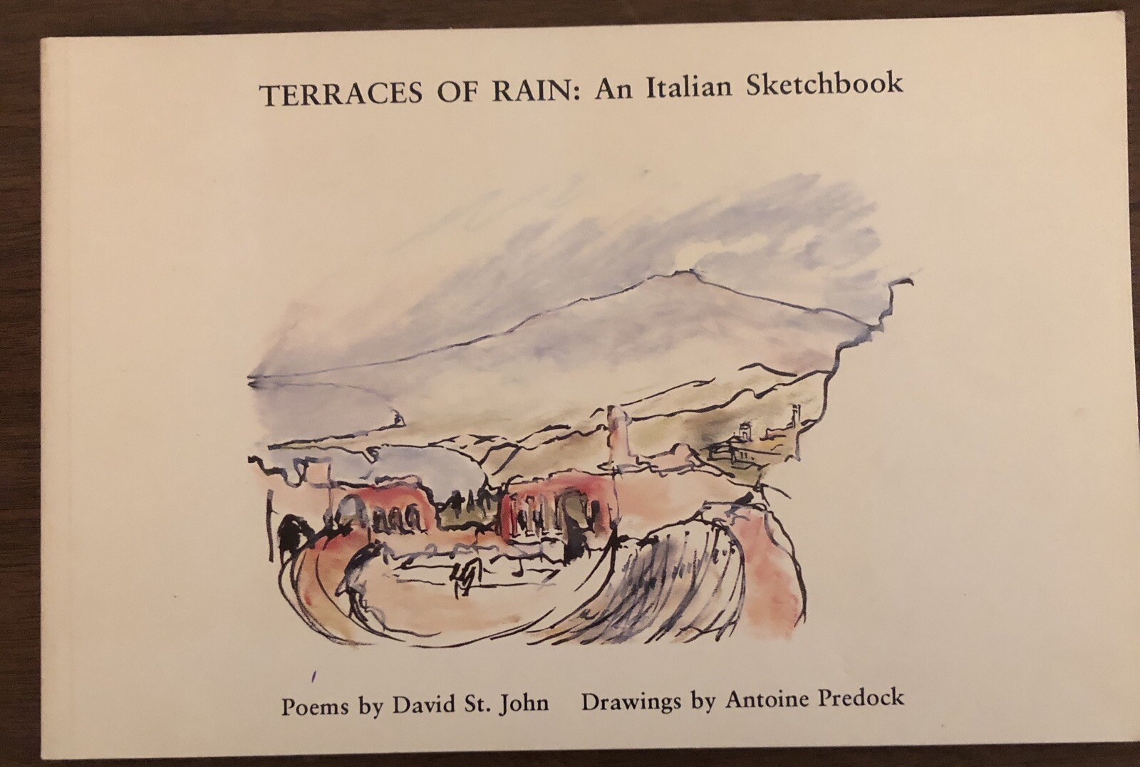 Terraces of Rain: An Italian Sketchbook Poems by David St John Antoine Predock
