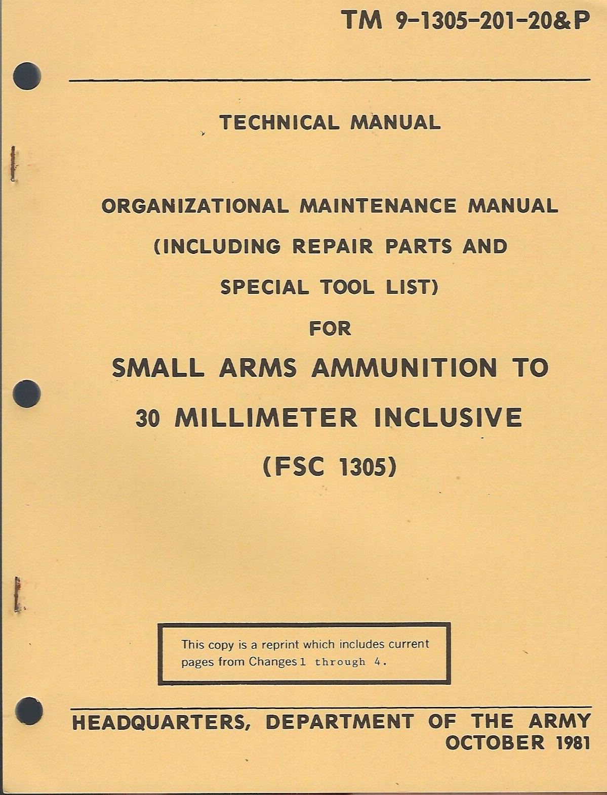 Historical book for Small Arms Ammunition to 30 MM Inclusive, Maint/Parts