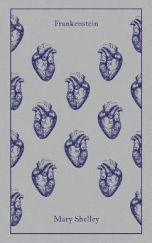 Frankenstein (A Penguin Classics Hardcover) – Hardcover By Shelley, Mary – GOOD