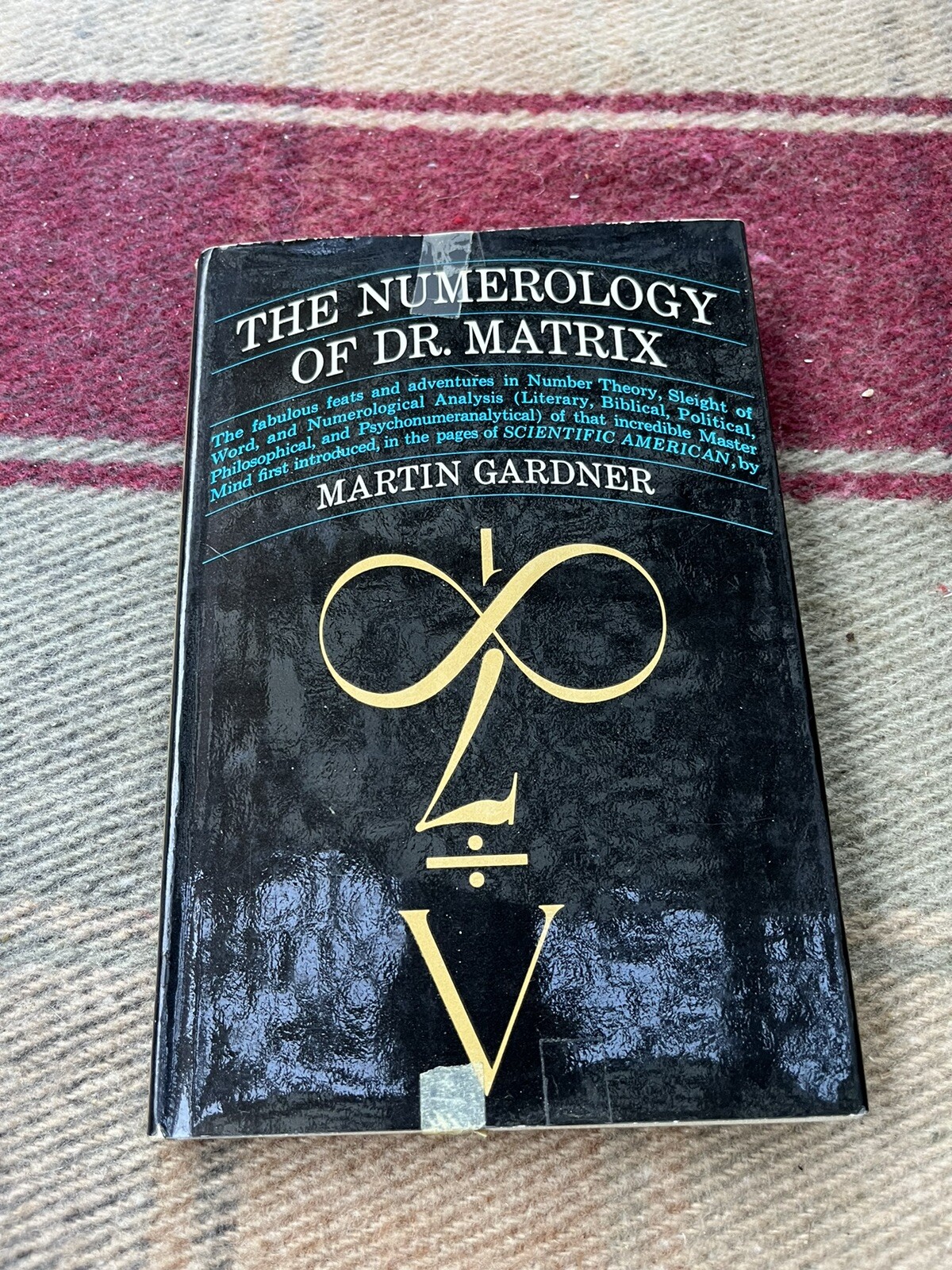 The Numerology of Dr. Matrix by Martin Gardner, 1967 1st printing. HC/DJ
