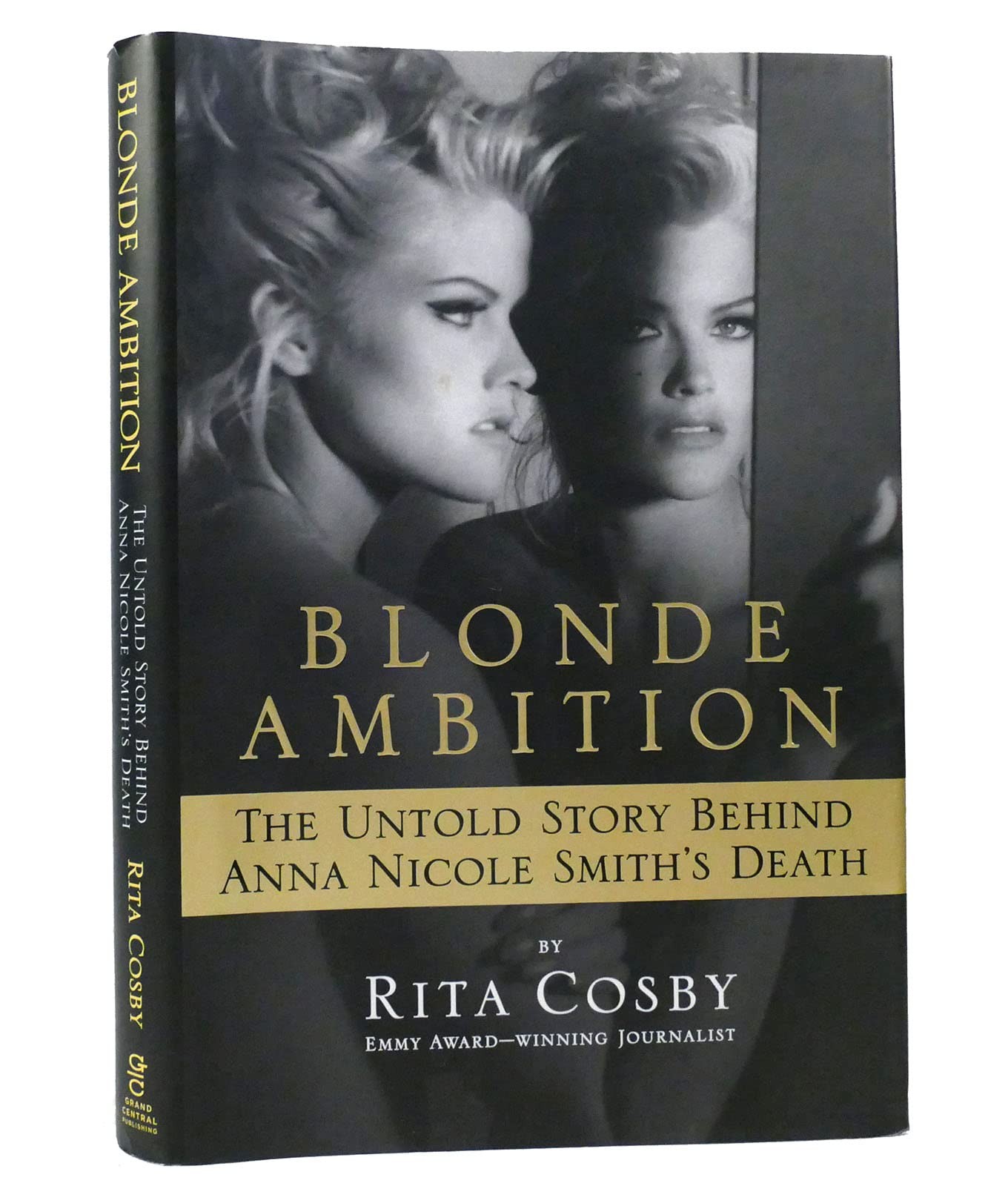 Blonde Ambition: The Untold Story Behind Anna Nicole Smith’s Death