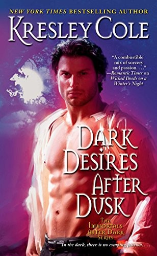 Dark Desires After Dusk (Immortals After Dark), Cole, Kresley, Used; Good Book