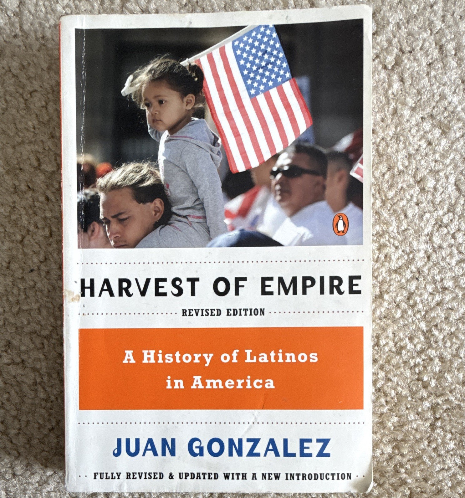 Harvest of Empire Juan Gonzalez Revised Edition Paperback