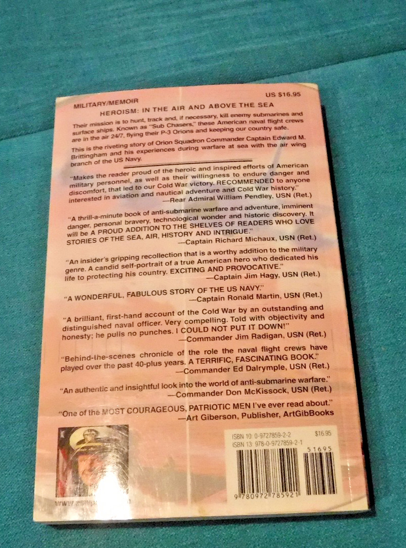 Sub Chaser by Edward M. Brittingham Sr. – US Navy – SIGNED BY AUTHOR