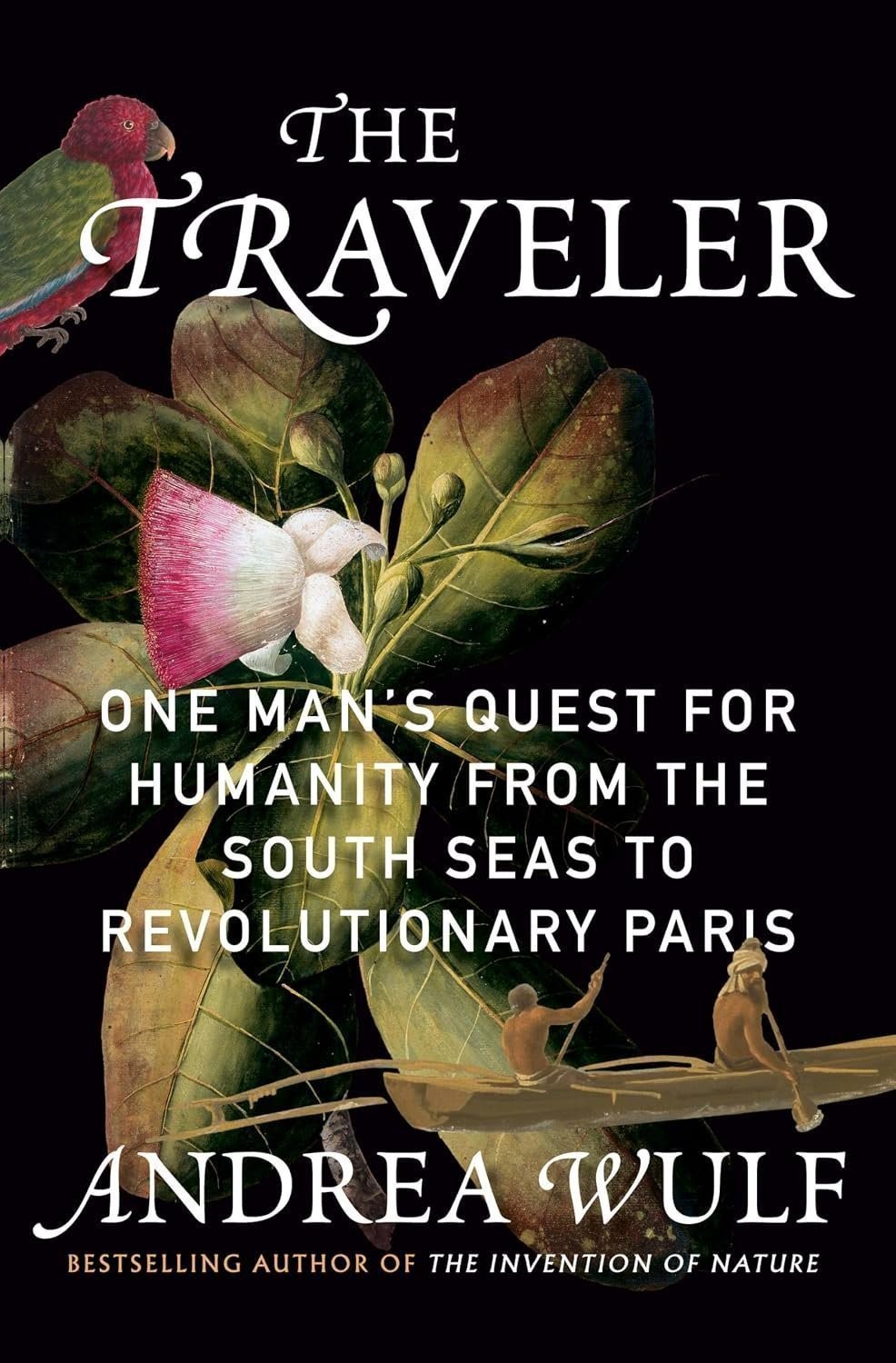 The Traveler: One Man’s Quest for Humanity from the South Seas to…