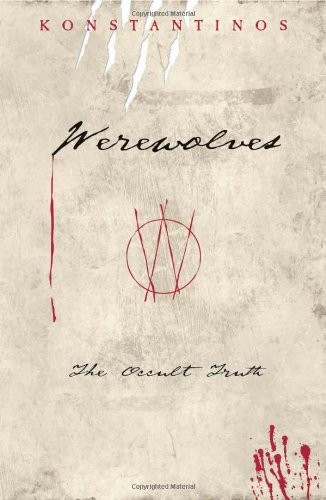 Werewolves: The Occult Truth by Konstantinos Paperback / softback Book The Fast