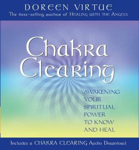 Chakra Clearing – Hardcover By Virtue, Doreen – GOOD