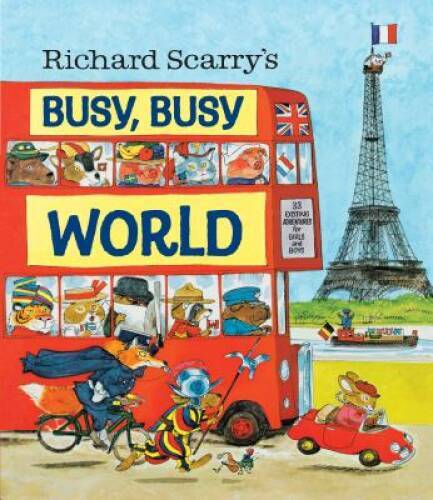 Richard Scarry’s Busy, Busy World – Hardcover By Scarry, Richard – VERY GOOD