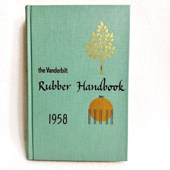 The Vanderbilt Rubber Handbook 1958 – 620 pages – Very good vintage condition