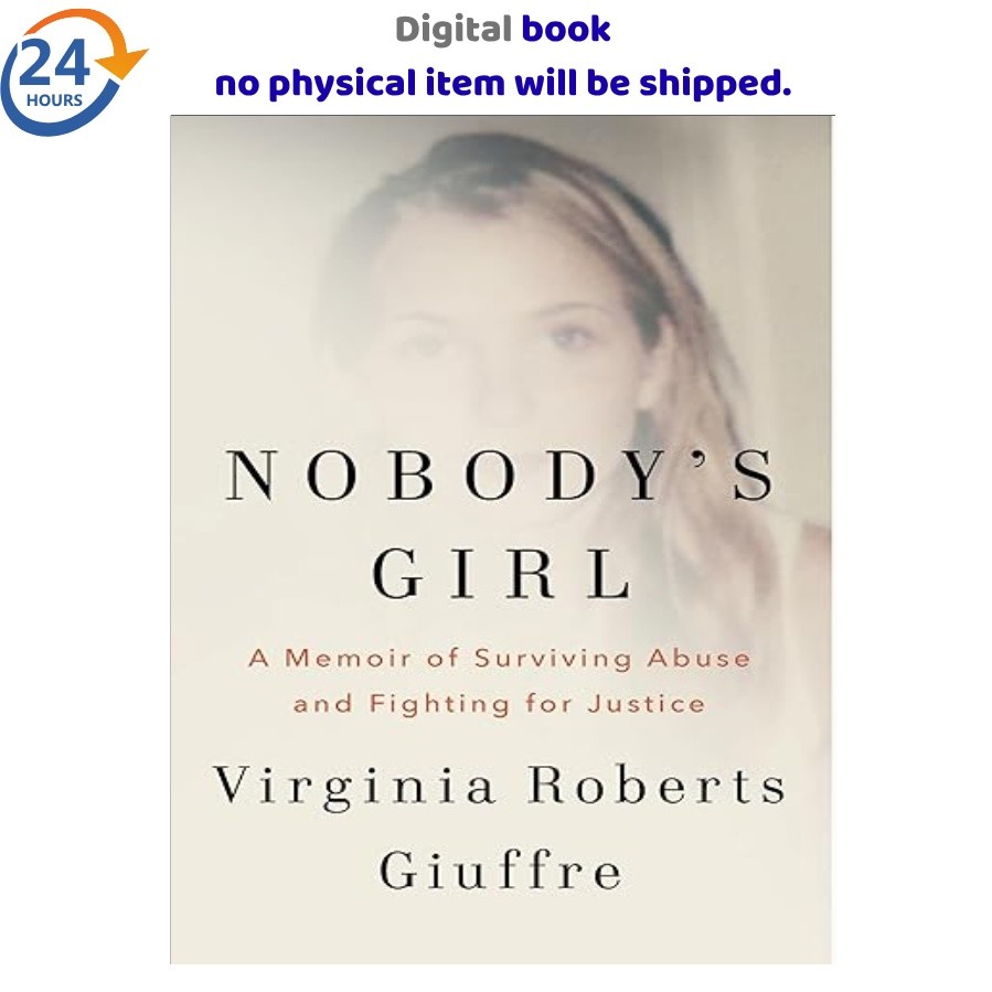 Nobody’s Girl: A Memoir of Surviving Abuse, Virginia Roberts Giuffre 2026