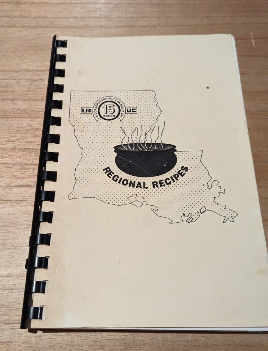 Louisiana Cookbook 1989 Small Batch Agents Of United Insurance 116 Pages