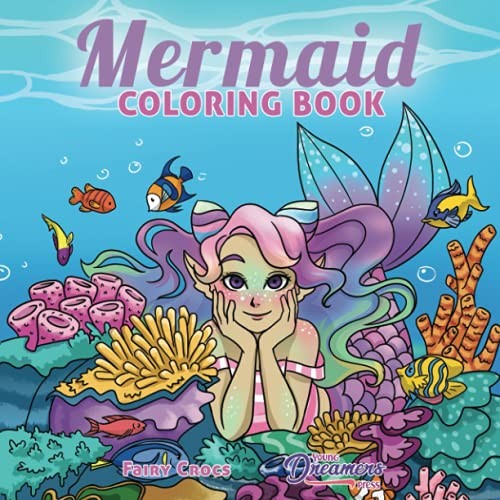 MERMAID COLORING BOOK: FOR KIDS AGES 4-8, 9-12 (YOUNG By Young Dreamers Press