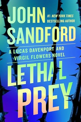 Lethal Prey (Prey Novel), Sandford, John