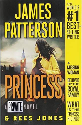 Princess: A Private Novel – Paperback By Patterson, James – GOOD
