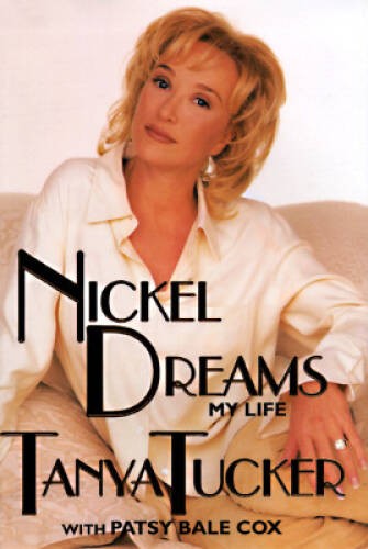 Nickel Dreams – Hardcover By Tucker, Tanya – GOOD