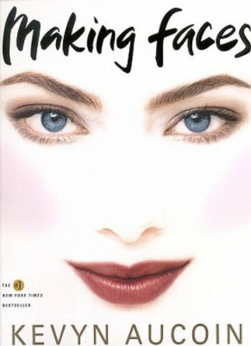 Making Faces by Kevyn Aucoin: New
