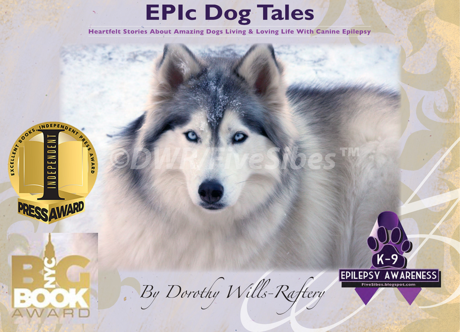 EPIc Dog Tales – Coffee Table Reference Book About Dogs With Canine Epilepsy