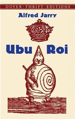 Ubu Roi by Jarry, Alfred