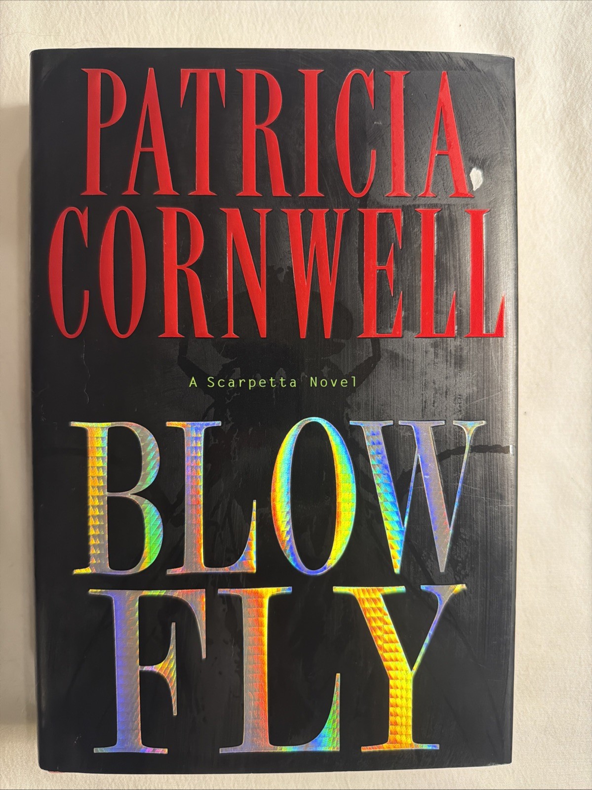 Kay Scarpetta Ser.: Blow Fly by Patricia Cornwell (2003, Hardcover)