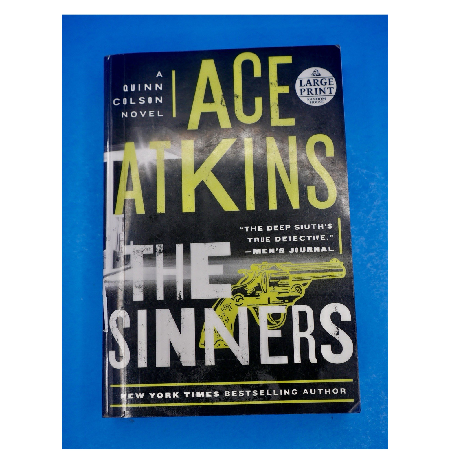 Ace Atkins: Sinners Trade Paperback Large Print 2018 Diversified Publishing
