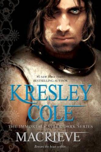MacRieve (Immortals After Dark) – Hardcover By Cole, Kresley – GOOD