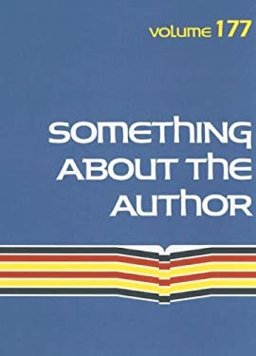 Something about the Author : Volume 177 Hardcover