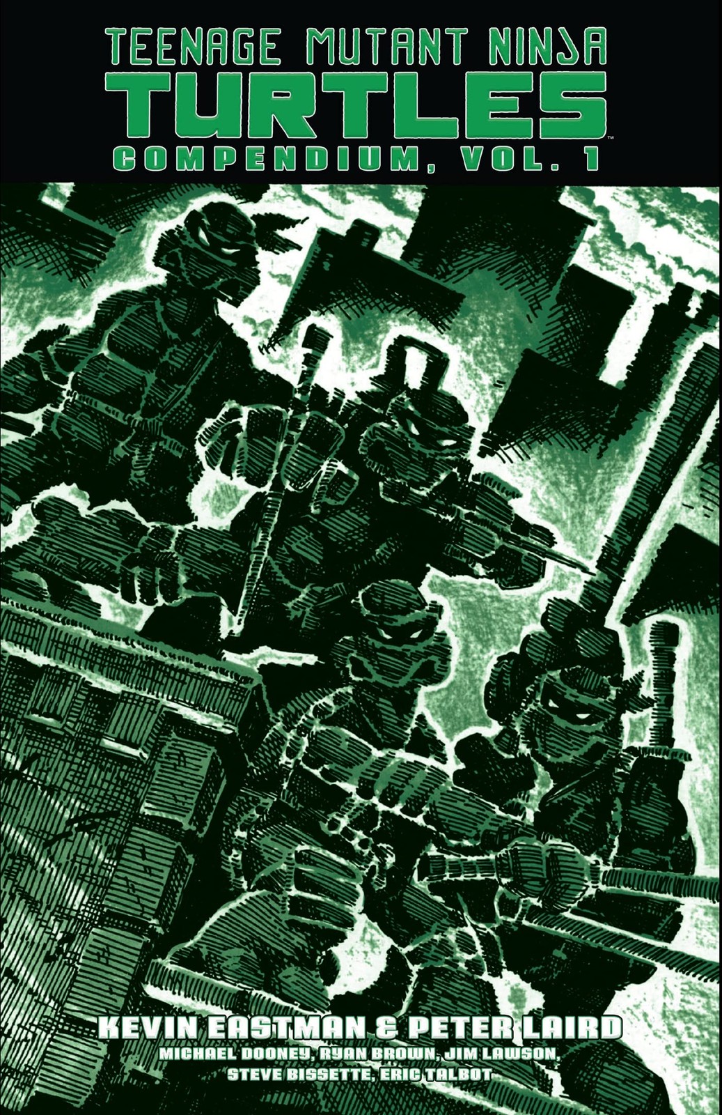 Teenage Mutant Ninja Turtles Compendium, Vol. 1, Eastman, Kevin,Laird, Peter, Ve